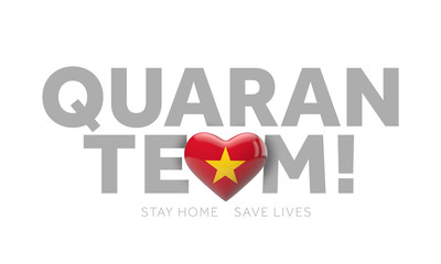 Vietnam quaranteam. Stay home save lives message. 3D Render