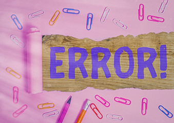 Conceptual hand writing showing Error. Concept meaning state or condition of being wrong in conduct...