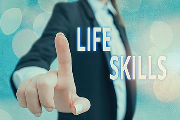Writing note showing Life Skills. Business concept for skill that is necessary for full...