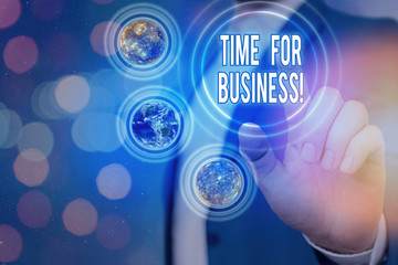 Text sign showing Time For Business. Business photo showcasing fulfil transactions within period...
