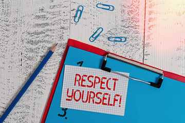 Word writing text Respect Yourself. Business photo showcasing believing that you good and worthy...
