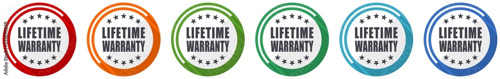 Poster lifetime warranty icon set, flat design vector illustration in 6 colors options for webdesign and mo