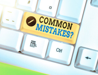 Handwriting text writing Common Mistakes question. Conceptual photo repeat act or judgement...