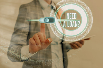 Word writing text Need A Loan question. Business photo showcasing amount of money that is borrowed...