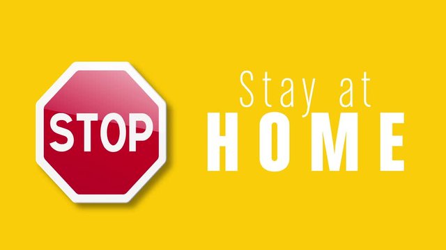 stay at home slogan and stop sign