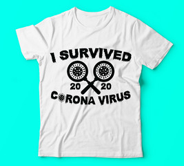 Covid 19 i survived corona virus 2020 tshirts template vector colou Typography T-shirt design or Vector or Trendy design or christmas or fishing design or Printing design or Banner or Poster or Vector