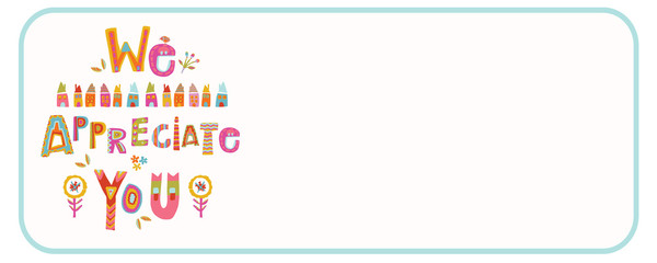 We appreciate you to care and key workers. Fight corona virus covid 19 motivational message. Cheerful thank you quote gratitude clipart with bright floral lettering. Stay home note card social media