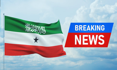 Breaking news. World news with backgorund waving national flag of Somaliland. 3D illustration.