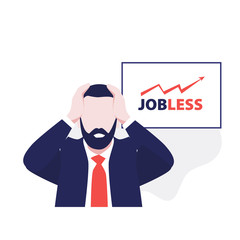 Vector illustration of man with beard in suit in panic with words jobless on the desk. Economic crisis. Bussiness in danger. World's economic recession, bancrupt, jobless and unemployment