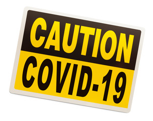 Caution COVID-19 Sign