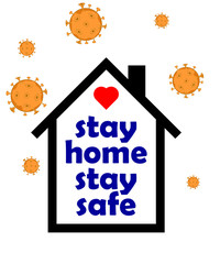 Stay at home stay safe for corona