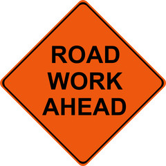 Road Work ahead warning sign