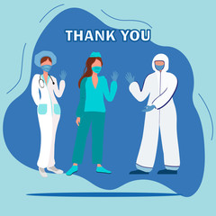 Thank you doctor and Nurses and medical personnel team for fighting the coronavirus