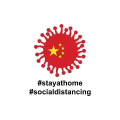 China Flag in virus cells. Vector illustration of virus , bacteria, fungi and infections isolated on white background. with hastag stay at home and social distancing