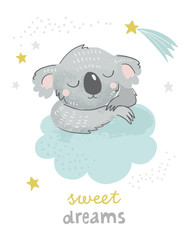 Koala sleeping on a cloud with phrase Sweet dreams and stars. Illustration for baby shower, nursery, kids room poster, wall art, card, invitaton. 