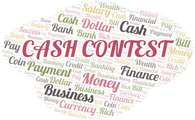 Cash Contest typography vector word cloud.