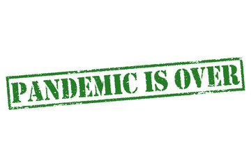 PANDEMIC IS OVER green grunge rubber stamp over a white background