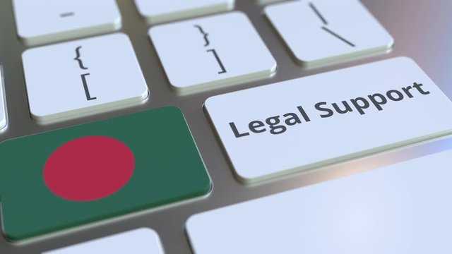 Legal Support text and flag of Bangladesh on the computer keyboard. Online legal service related 3D animation