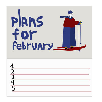 To-do list for February. Monthly plans. A man with glasses is skiing. A picture is drawn by hand. Vector illustration concept in doodle style.