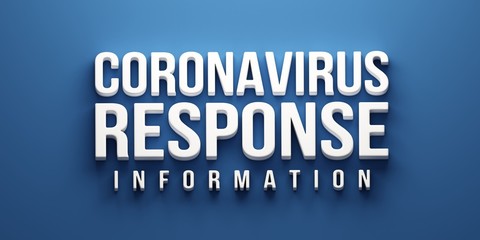 Covid-19 Coronavirus Response information banner. 3D rendering illustration