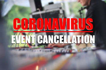 Coronavirus Event Cancellation message with music festival blurred background