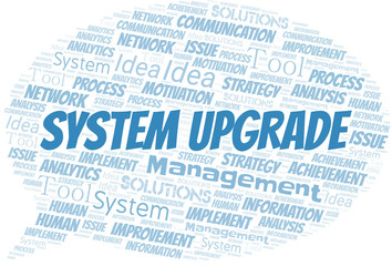 System Upgrade typography vector word cloud.