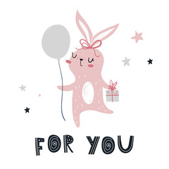Vector hand-drawn color children's illustration, poster, print with cute pink bunny with a gift and balloon and lettering For you in a Scandinavian style on a white background. Birthday card.
