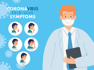 doctor in poster of symptom coronavirus 2019 ncov vector illustration design