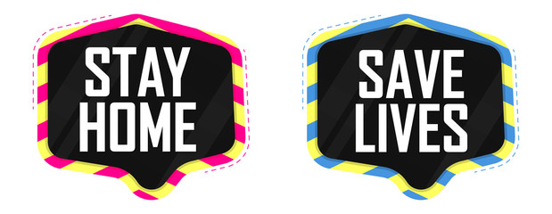 Obraz premium Stay Home, Save Lives, banners design template, vector illustration