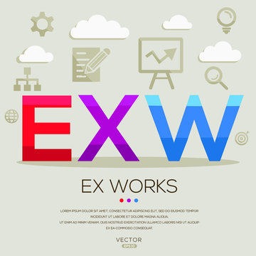  EXW mean (ex works) ,letters and icons,Vector illustration.
