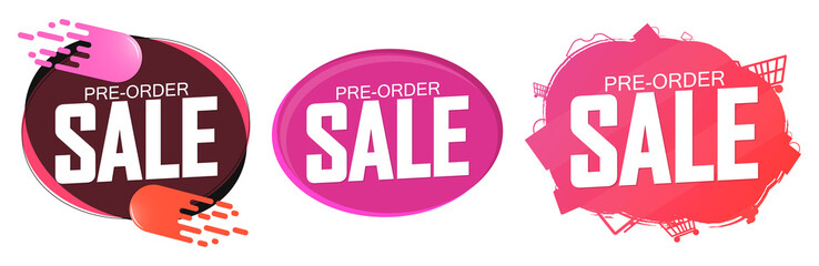 Set Pre-Order Sale banners design template, discount tags, vector illustration