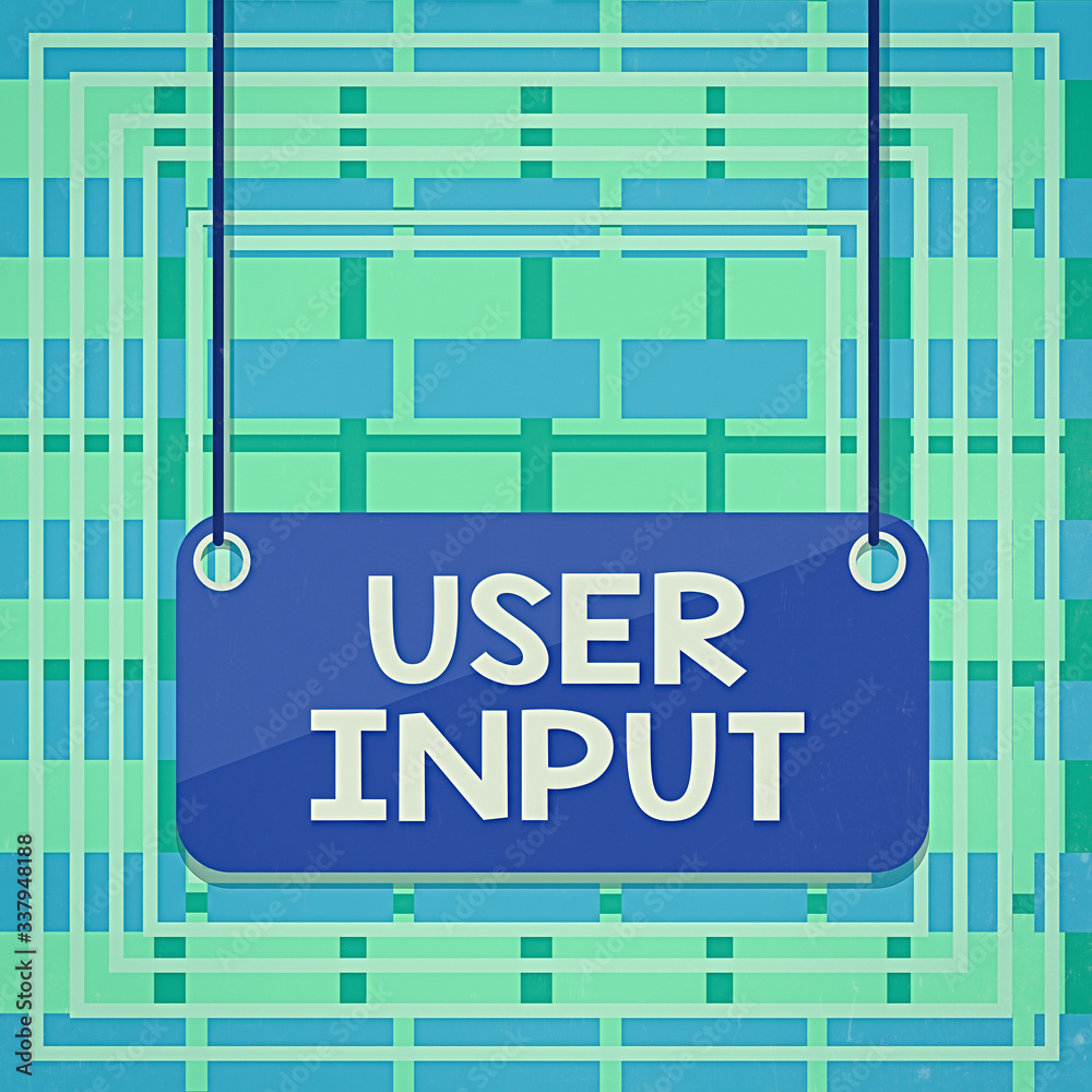 Poster text sign showing user input. business photo showcasing any information or data that is sent to a co
