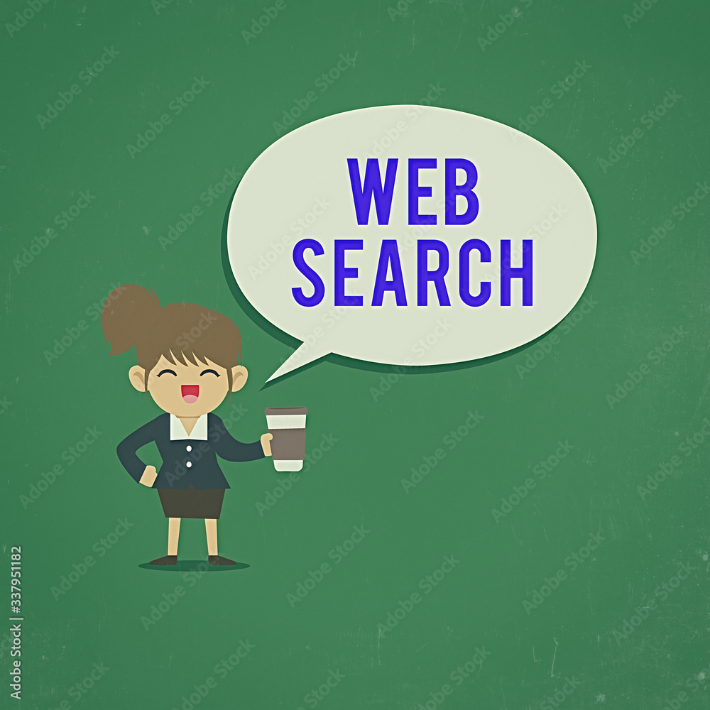 Poster writing note showing web search. business concept for software system designed to search for informa
