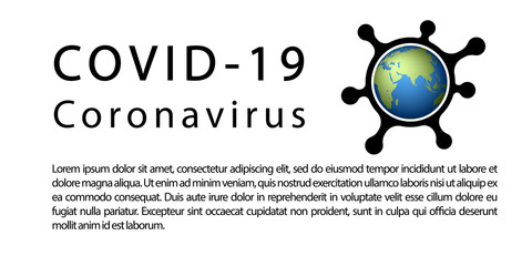 Coronavirus 2019-nCoV world infographic. Corona virus map banner. Planet 3D sign isolated white background. Pathogen respiratory infection. Poster bacteria pandemic. Corona-virus. Vector illustration