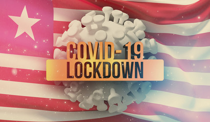 COVID-19 lockdown concept with backgroung of waving national flag of Liberia. Pandemic 3D illustration.