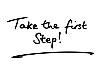 Take the first Step!