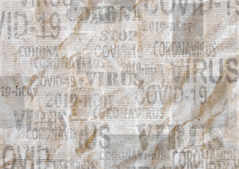 Coronavirus Covid-19 news crumpled grunge newspaper old paper background