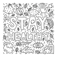 Stay healthy. Doodle illustration with lettering