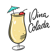 Pina colada cocktail. Summer drink. Flat style. Colorful cartoon vector illustration. Isolated on white background.