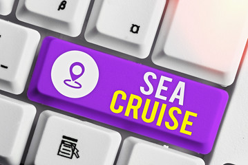 Conceptual hand writing showing Sea Cruise. Concept meaning a voyage on a ship or boat taken for...