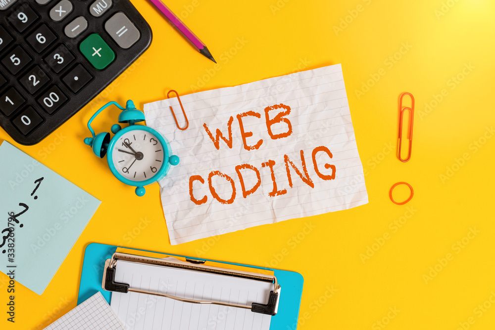 Poster word writing text web coding. business photo showcasing work involved in developing a web site for t
