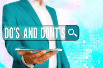 Text sign showing Do S And Dont S. Business photo showcasing Rules or customs concerning some...