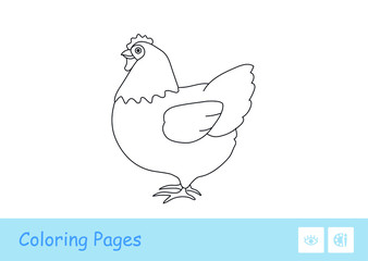 Simple colorless thick contour image of a staying chicken for the youngest children coloring book. Domestic animals at farm, bird yard and on countryside. Fun and learning for kids.