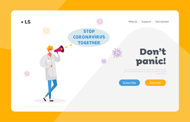 Informing People to Stay at Home, Stop Coronavirus Together Landing Page Template. Doctor Character in White Medical Robe and Facial Protective Mask Yelling to Megaphone. Cartoon Vector Illustration