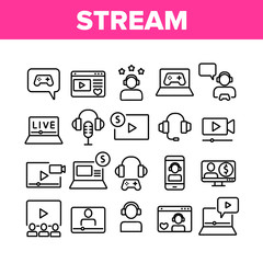 Stream Live Video Collection Icons Set Vector. Internet Online Play Game Stream, Earphones And Microphone, Streaming Web Site Concept Linear Pictograms. Monochrome Contour Illustrations