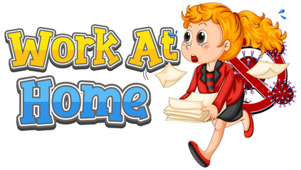 Font design for work at home with businesswoman and files