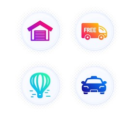 Free delivery, Parking garage and Air balloon icons simple set. Button with halftone dots. Taxi sign. Shopping truck, Car place, Flight travel. Passengers transport. Transportation set. Vector