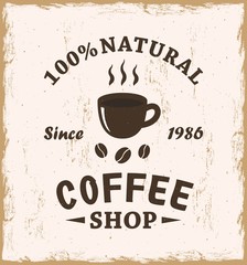 Color illustration of a cup, coffee grains and text on a background with grunge texture. Vector illustration of a vintage coffee shop advertising coffee shop. Coffee shop logo.