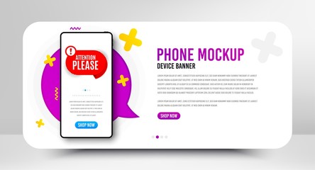 Attention please badge. Phone screen mockup banner. Warning chat bubble icon. Special offer label. Social media banner with smartphone screen. Shopping mockup web template. Vector