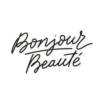 Bonjour beaute hello beautiful french lettering card vector illustration. Inspirational handwritten text flat style. Neat cursive. Isolated on white background